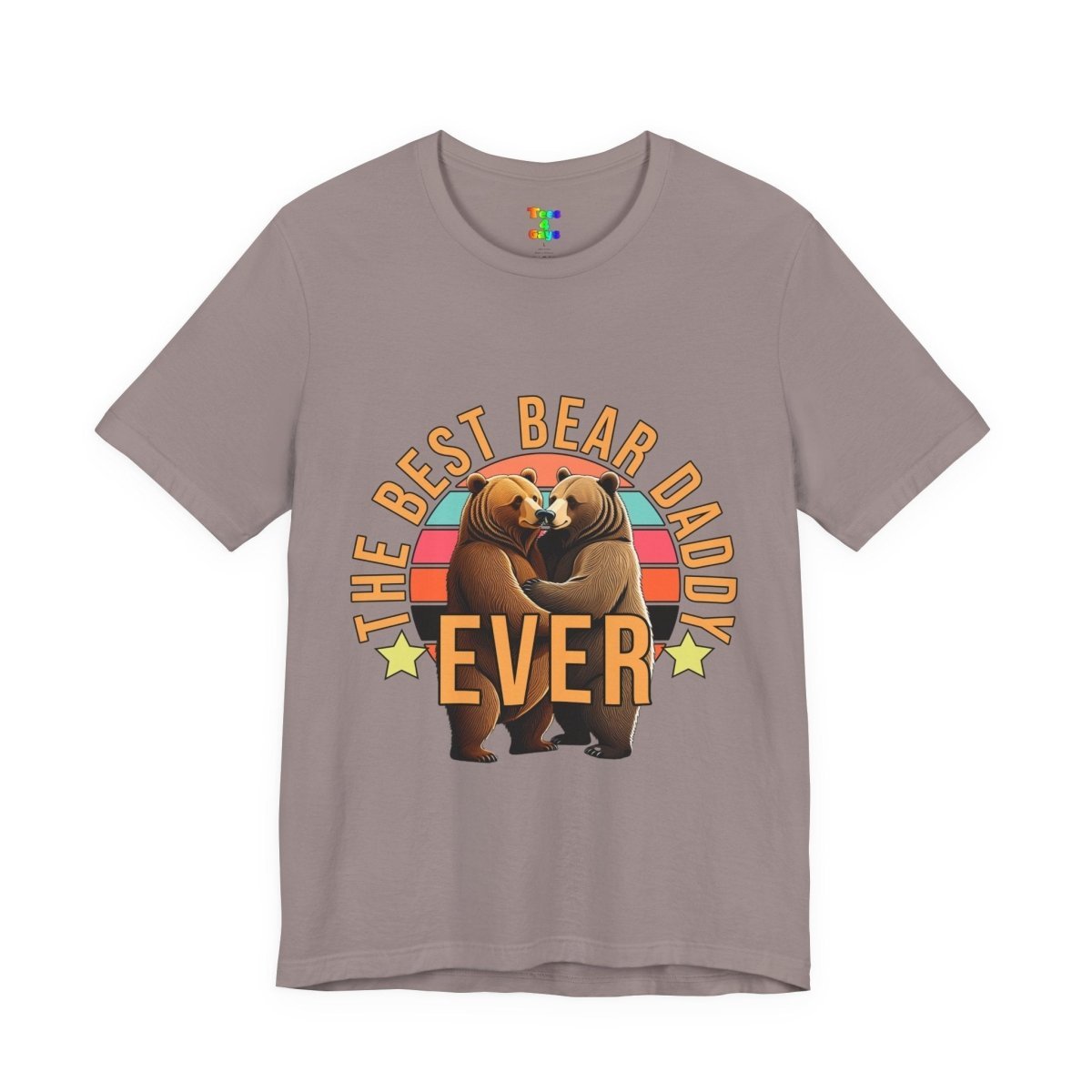 Best Bear Daddy Ever T-Shirt, Father's Day Gift, Cute Family Tee, Wildlife Lover Shirt, Unisex Gift Idea, Animal Graphic Apparel - Tees4Gays