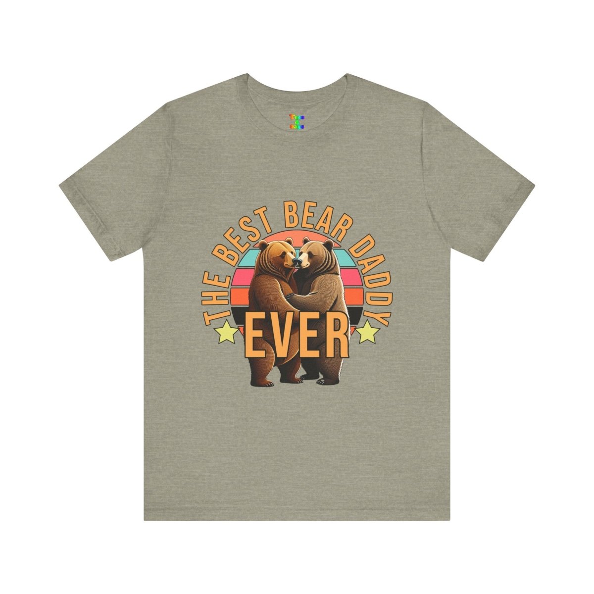 Best Bear Daddy Ever T-Shirt, Father's Day Gift, Cute Family Tee, Wildlife Lover Shirt, Unisex Gift Idea, Animal Graphic Apparel - Tees4Gays