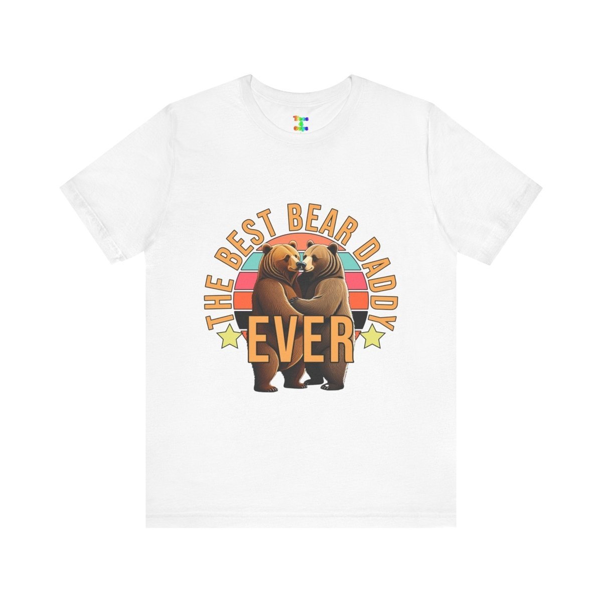 Best Bear Daddy Ever T-Shirt, Father's Day Gift, Cute Family Tee, Wildlife Lover Shirt, Unisex Gift Idea, Animal Graphic Apparel - Tees4Gays