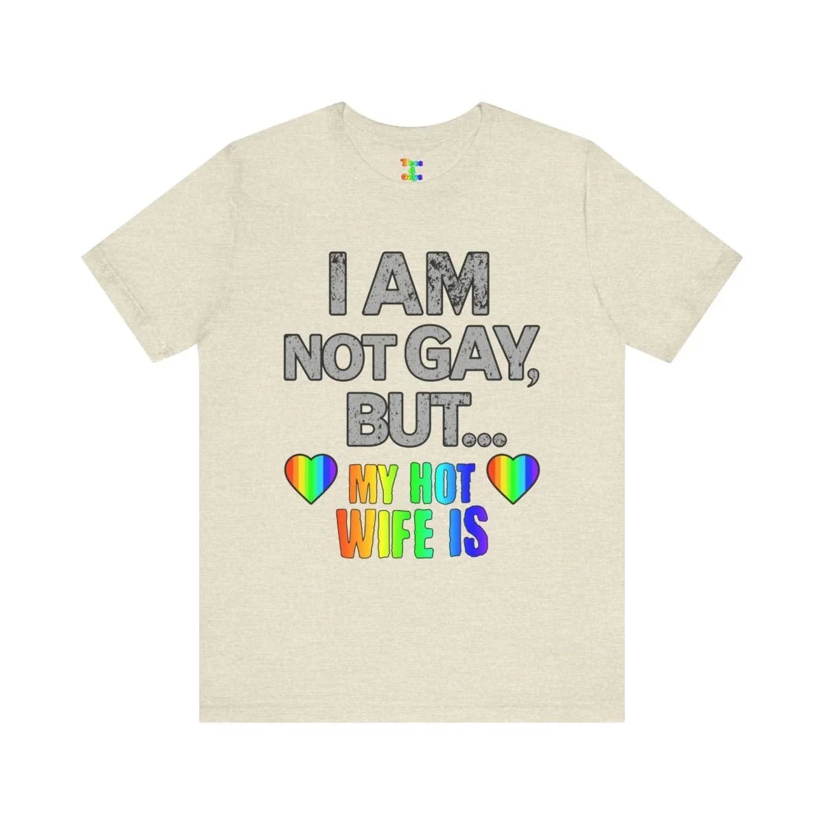 Fun LGBT Pride T-Shirt, Unisex Jersey Tee for Pride Events, Gift for Couples, Humorous Tee for LGBTQ+ Community, Wedding Anniversary Gift - Tees4Gays