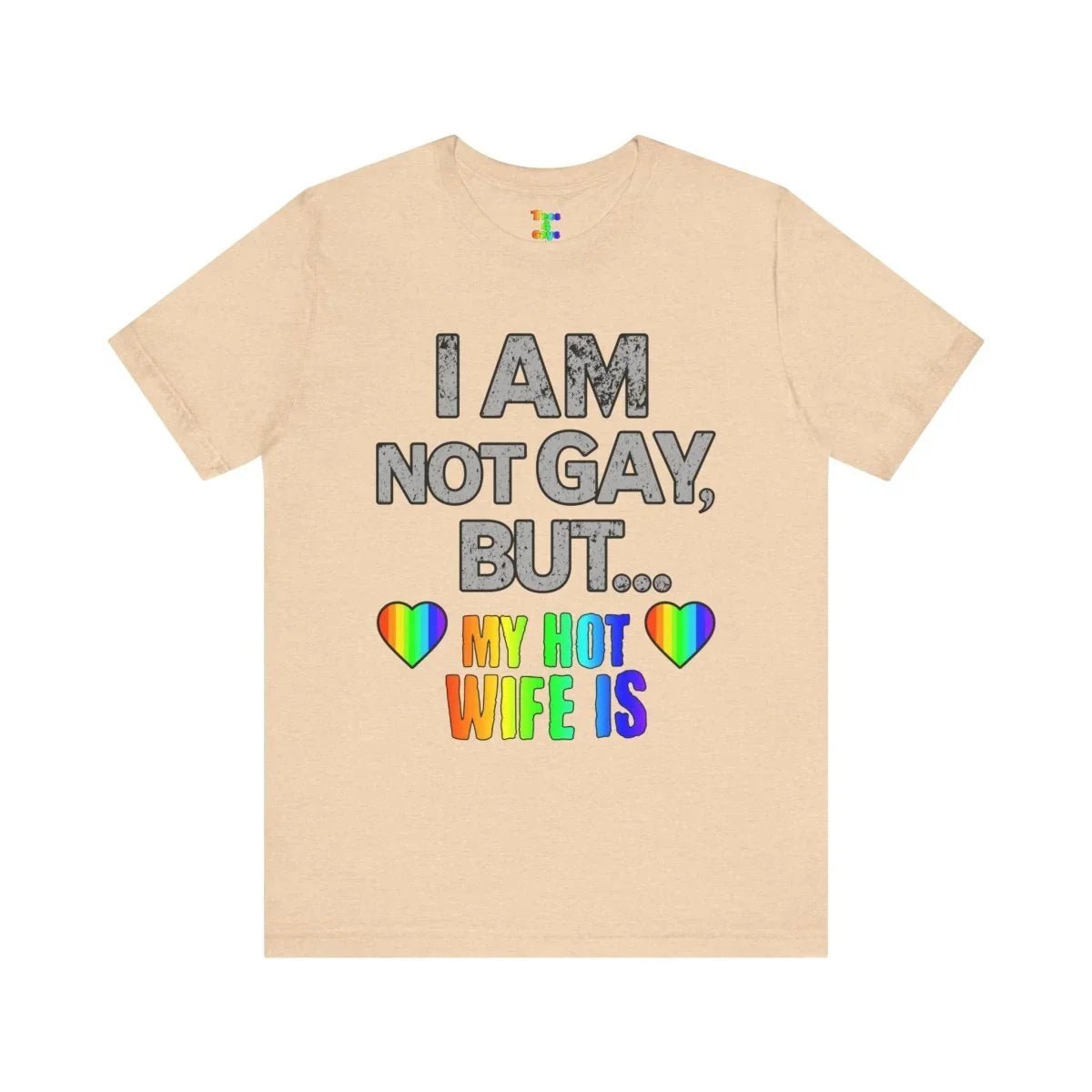 Fun LGBT Pride T-Shirt, Unisex Jersey Tee for Pride Events, Gift for Couples, Humorous Tee for LGBTQ+ Community, Wedding Anniversary Gift - Tees4Gays