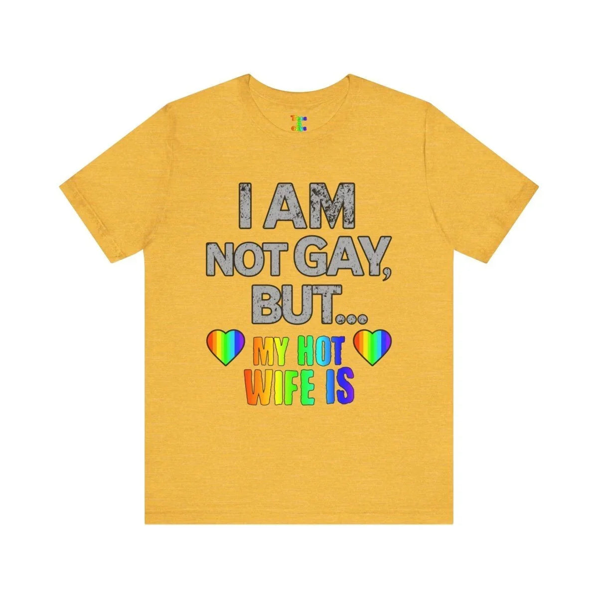 Fun LGBT Pride T-Shirt, Unisex Jersey Tee for Pride Events, Gift for Couples, Humorous Tee for LGBTQ+ Community, Wedding Anniversary Gift - Tees4Gays